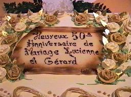 Gateau du 50 iem anniversaire de mariage  Grard et Lucienne